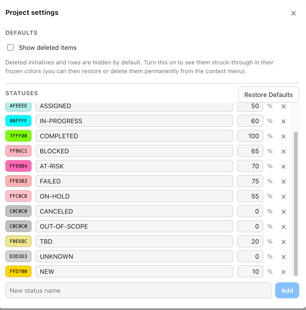 Settings screen for adjusting statuses, colors and percentages